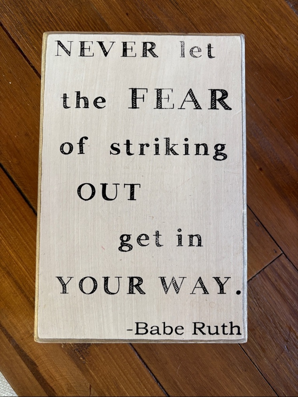 Inspirational Wall Sign – White with Black Text
